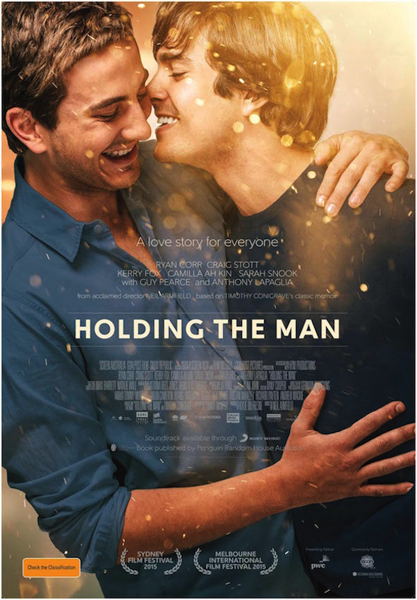 Holding The Man The promotional poster for the film adaptation of Conigrave’s memoir.