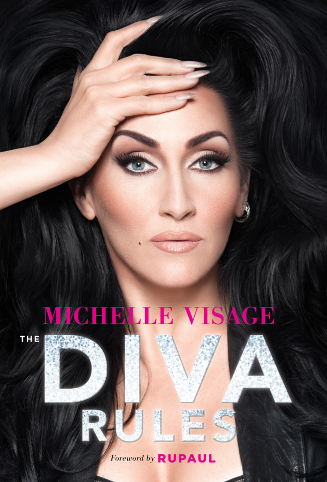 Michelle Visage has just released a book, The Diva Rules, which she insists is part-memoir and not an autobiography.