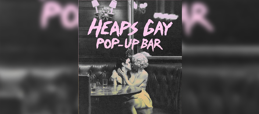 WHAT’S ON (Sydney): Heaps Gay’s next party to raise money for charity