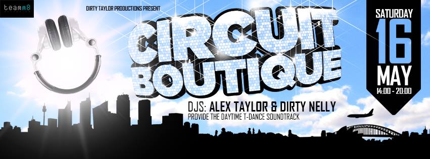 WHAT’S ON (Sydney): Circuit Boutique