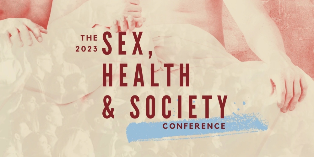 SEXtember 2023: The Sex, Health and Society Conference -Sept 25