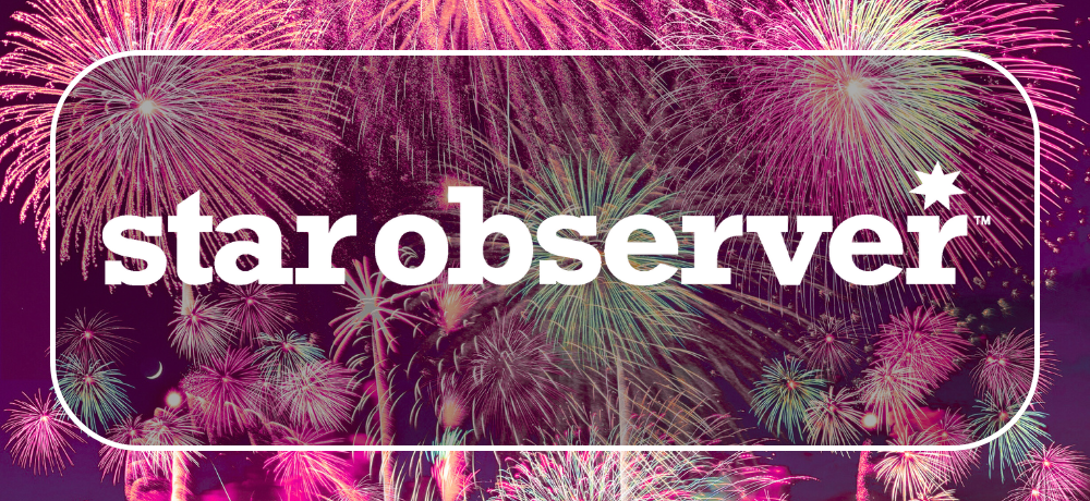 Star Observer’s 5 Most-Clicked Stories Of 2025: The Year You Couldn’t Look Away From