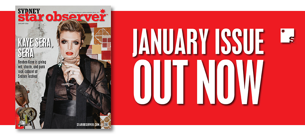 Sydney Star Observer Magazine | January 2026