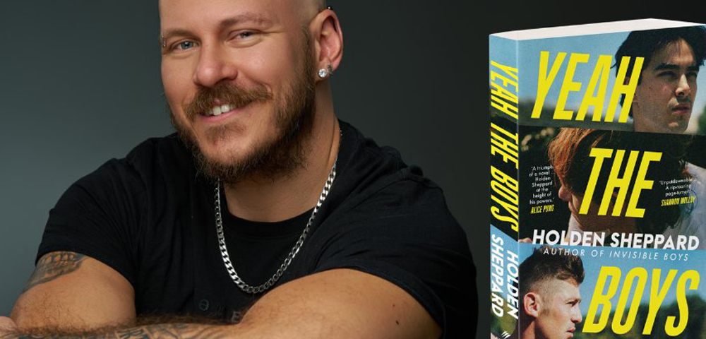 Yeah The Boys: Holden Sheppard Delivers A Powerful Sequel To Invisible Boys